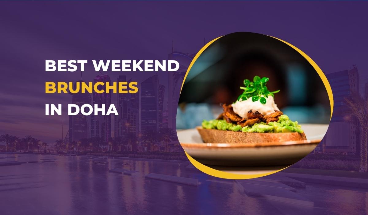 Best Weekend Brunches in Doha